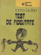 Test de fidelitate - proza umoristica -