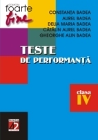 TESTE DE PERFORMANTĂ PENTRU CLASA A IV-A