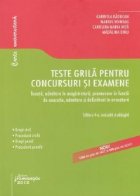 Teste grila pentru concursuri examene