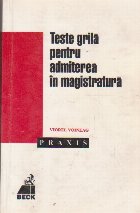 Teste grila pentru admiterea magistratura