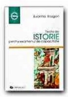 TESTE DE ISTORIE PENTRU EXAMENUL DE CAPACITATE