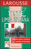 Teste de limba italiana - 200 teste pentru evaluarea si perfectionarea cunostintelor de limba italiana
