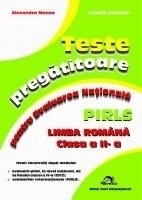 Teste pregatitoare pentru Evaluarea Nationala PIRLS - Limba romana clasa a II-a
