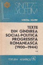 Texte din gindirea social-politica progresista romaneasca (1900-1944) - Volumul al II-lea