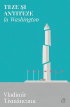 Teze și antiteze Washington