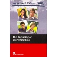 Dawson's Creek: The Beginning of Everything Else (with audio CD)