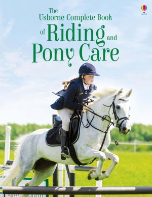 The complete book of riding and pony care