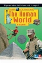 The Human World Volume 1