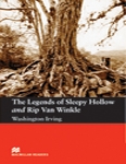 The Legends of Sleepy Hollow and Rip Van Winkle