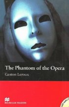 The Phantom of the Opera + CD + EXERCISES (Beginner - Macmillan Readers)