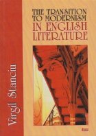 The Transition Modernism Enghlish Literature