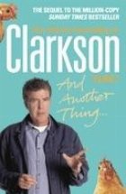 coperta The World According to Clarkson (volume 2) : And Another Thing
