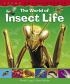 The World of Insect Life