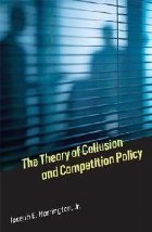 coperta Theory of Collusion and Competition Policy