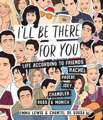 I'll be There for You