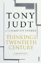 Thinking The Twentieth Century