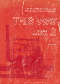 This way. Pupil s workbook 2