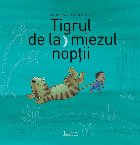 Tigrul de la miezul noptii