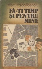 timp pentru mine