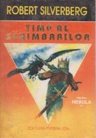 Timp schimbarilor (Premiul Nebula 1971)