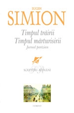 TIMPUL TRAIRII TIMPUL MARTURISIRII.