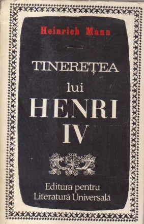 Tineretea lui Henri IV, Volumul I