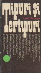 coperta Tipuri si tertipuri - Dosar de fise pentru o eventuala caracterologie sociala