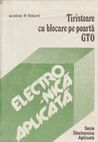 Tiristoare cu blocare pe poarta GTO