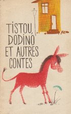 Tistou Dodino Autres Contes