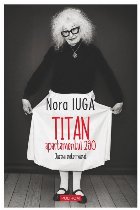 Titan, apartamentul 290 : jurnal neterminat