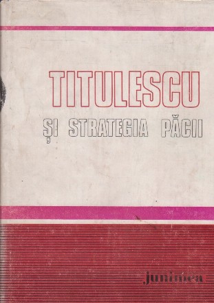 Titulescu si strategia pacii