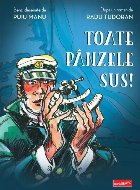 Toate pânzele sus! : benzi desenate