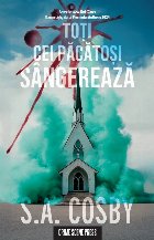 Toţi păcătoşii sângerează