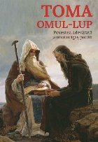 Toma omul lup Povestea adevarata