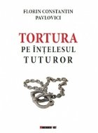 Tortura pe intelesul tuturor
