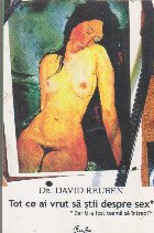 Tot ce ai vrut sa stii despre sex