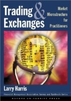 Trading Exchanges and Market Microstructure for Practitioners