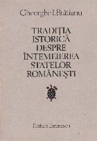 Traditia istorica despre intemeierea statelor