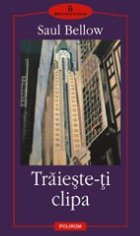 Traieste-ti clipa