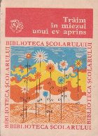 coperta Traim in miezul unui ev aprins