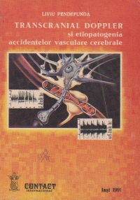 Transcranial Doppler si etiopatogenia accidentelor accidentelor vasculare cerebrale