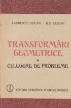 Transformari geometrice - Culegere de probleme