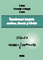 Transformari integrale continue discrete hibride