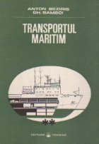 coperta Transportul maritim, Volumul al II-lea, Probleme tehnice si de exploatare