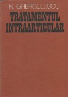 Tratamentul intraarticular