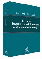 Tratat de Dreptul Uniunii Europene în domeniul concurenţei