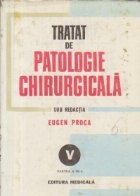 Tratat patologie chirurgicala Volumul lea