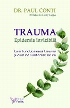 Trauma Epidemia invizibilă cum funcţionează