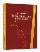 Trauma. From pathology to growth