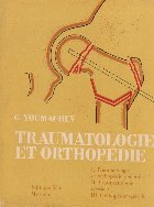 Traumatologie et orthopedie
